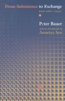 Cover of: From Subsistence to Exchange and Other Essays (New Forum Books) | Peter Tamas Bauer