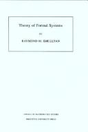 Theory of Formal Systems by Raymond M. Smullyan