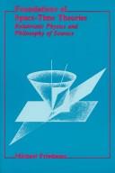 Cover of: Foundations of Space-Time Theories by Michael Friedman, Michael Friedman