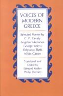 Cover of: Voices of modern Greece by by Cavafy ... [et al.] ; translated and edited by Edmund Keeley and Philip Sherrard.