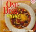 Cover of: One-Dish Meals by Better Homes and Gardens