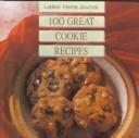 Cover of: 100 great cookie recipes
