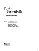 Cover of: Youth basketball: a complete handbook
