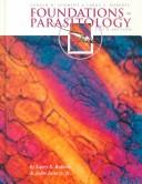 Gerald D. Schmidt & Larry S. Roberts' foundations of parasitology by Larry S. Roberts, Jr., John Janovy, P. Schmidt, Gerald D. Schmidt, John, Jr. Janovy