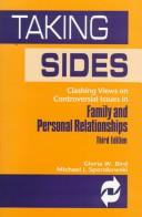 Cover of: Taking Sides: Clashing Views on Controversial Issues in Family and Personal Relationships (3rd ed)