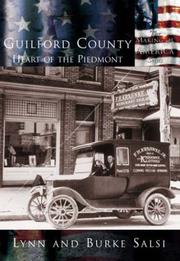 Cover of: Guilford County:  The Heart of the Piedmont   (NC)  (Making of America)