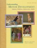 Cover of: Understanding Motor Development by David L. Gallahue, John C. Ozmun, David L. Gallahue, John C. Ozmun