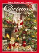 Cover of: Christmas from the Heart by Better Homes and Gardens