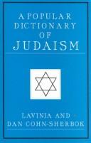 Cover of: A Popular Dictionary of Judaism (Popular Dictionaries of Religion)