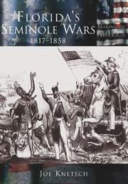 Florida's Seminole Wars1817-1858  (FL) (Making of America) by Joe Knetsch