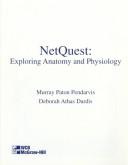 Cover of: NetQuest: Exploring Anatomy and Physiology