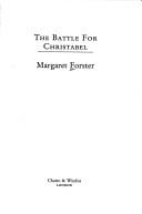 Cover of: Battle for Christabel by Margaret Forster