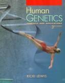 Cover of: Human genetics by Ricki Lewis