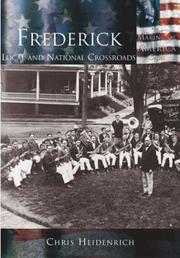 Cover of: Frederick: local and national crossroads