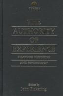 Cover of: The authority of experience by edited by John Pickering.