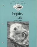 Cover of: Student Study Art Notebook to accompany Inquiry Into Life