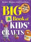 Cover of: Big book of kids' crafts by 