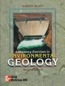Cover of: Laboratory Exercises In Environmental Geology by Harvey Blatt