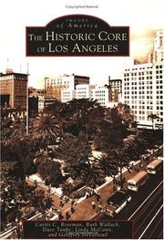 Cover of: The historic core of Los Angeles