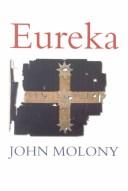 Eureka by John Molony