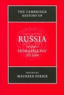 Cover of: The Cambridge History of Russia, 3 Volume Set by 