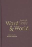 Word and world by Patricia Hanna, Bernard Harrison
