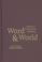 Cover of: Word and world