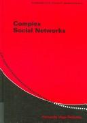 Cover of: Complex Social Networks (Econometric Society Monographs) | Fernando Vega-Redondo