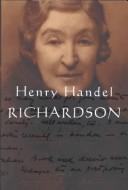 Cover of: Henry Handel Richardson: The Letters, Vol. 3 by 