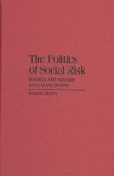 The Politics of Social Risk by Isabela Mares