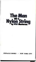 Cover of: The Man on a Nylon String