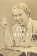 Cover of: Fair comment by Audrey Tate
