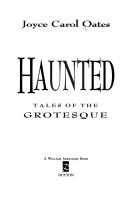 Cover of: Haunted: Tales of the Grotesque
