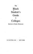 Cover of: The Black student's guide to colleges