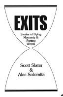 Cover of: Exits: stories of dying moments & parting words