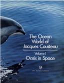 Cover of: Oasis in space. by Jacques Yves Cousteau