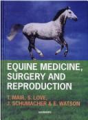 Cover of: Equine Medicine, Surgery and Reproduction