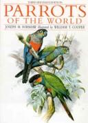 Cover of: Parrots of the world | Joseph Forshaw