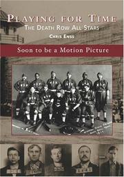 Cover of: Playing for Time: The Death Row All Stars (Images of Baseball: Wyoming) (Images of Baseball)