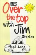 Cover of: Fred & Olive's Blessed Lino: More over the Top With Jim Stories