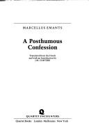 Cover of: A Posthumous Confession (Quartet Encounters) by Marcellus Emants
