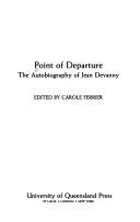 Cover of: Point of departure by Jean Devanny