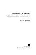 Cover of: Leachman: "OC Desert" : the life of Lieutenant-Colonel Gerard Leachman D.S.O.