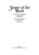 Cover of: Singer of the Bush - Complete Works 1885 - 1900