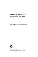 Terence Rattigan, the man and his work by Michael Darlow, Gillian Hodson