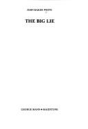 Cover of: The big lie