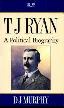 Cover of: T.J. Ryan: a political biography