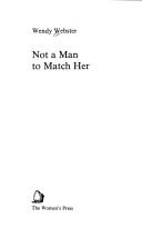 Cover of: Not a man to match her