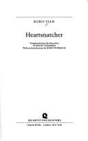 Cover of: Heartsnatcher by Boris Vian, Boris Vian