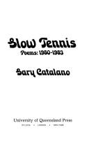 Cover of: Slow tennis by Gary Catalano